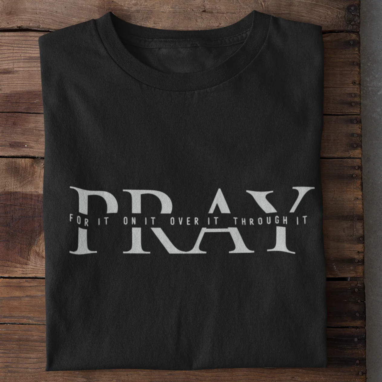Pray for it Shirt - Image 6