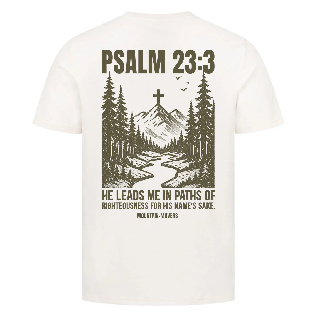 Psalm 23:3 Shirt Backprint - Image 2