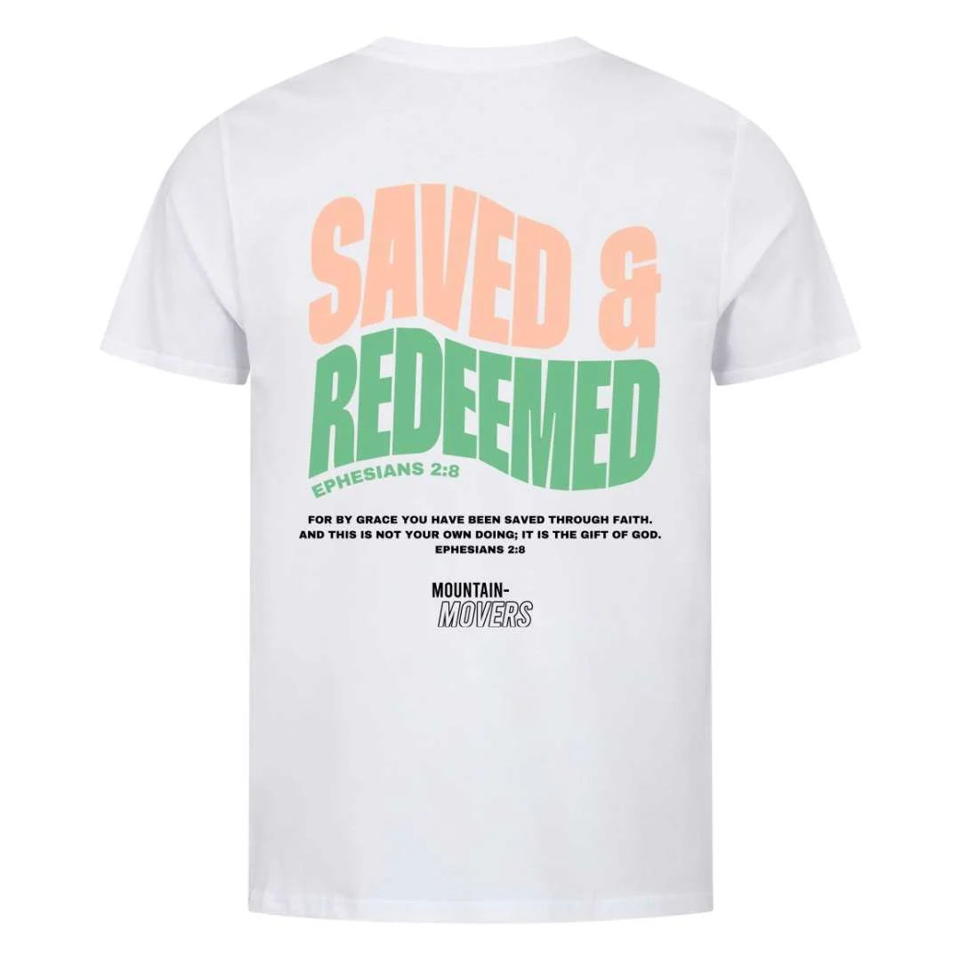 Saved and Redeemed Shirt BackPrint - Image 8