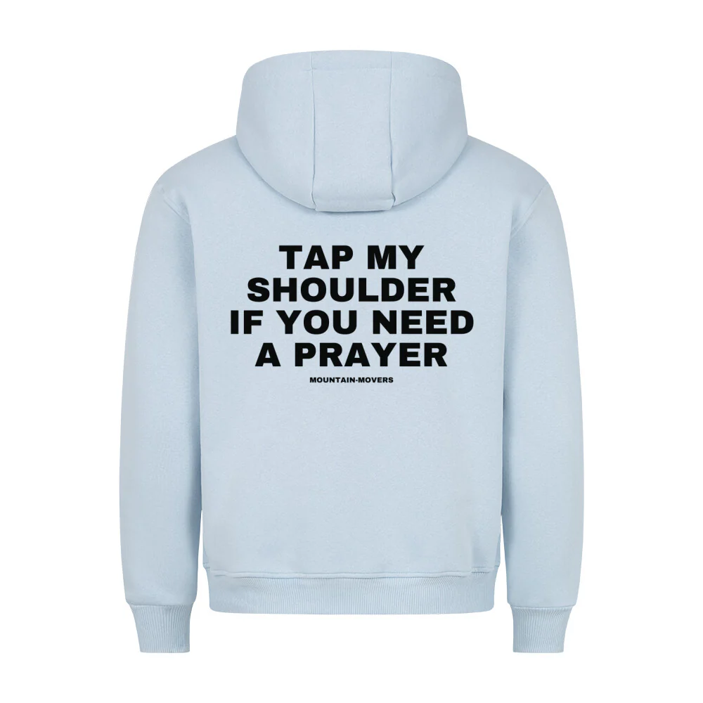 Tap my Shoulder Hoodie BackPrint - Image 5