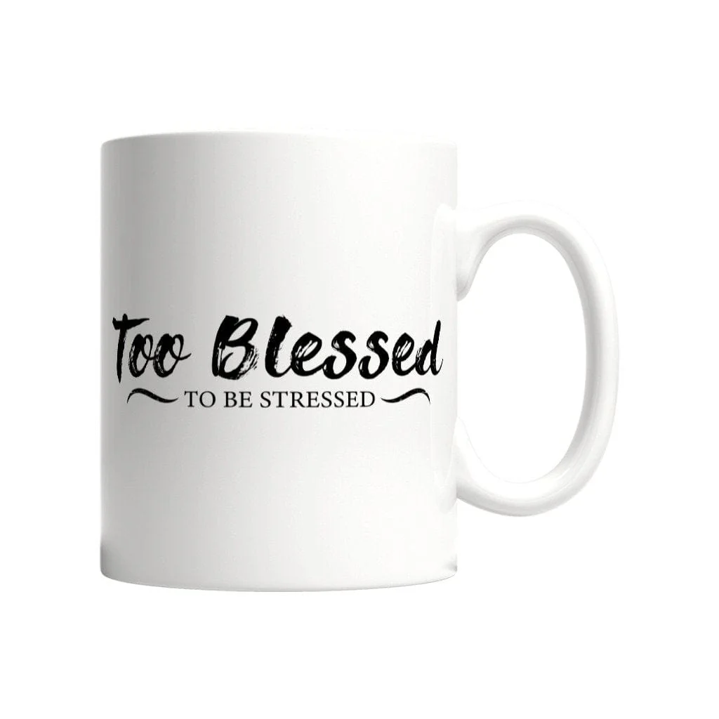 Too Blessed Tasse - Image 3