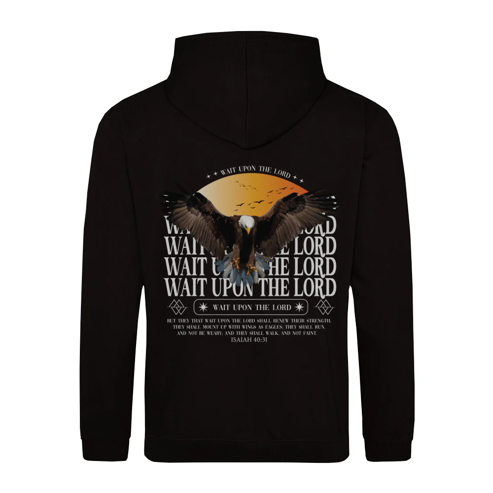 Wait upon the Lord Hoodie BackPrint