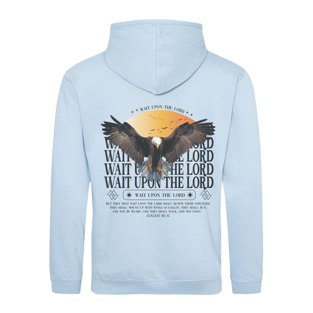 Wait upon the Lord Hoodie BackPrint - Image 5