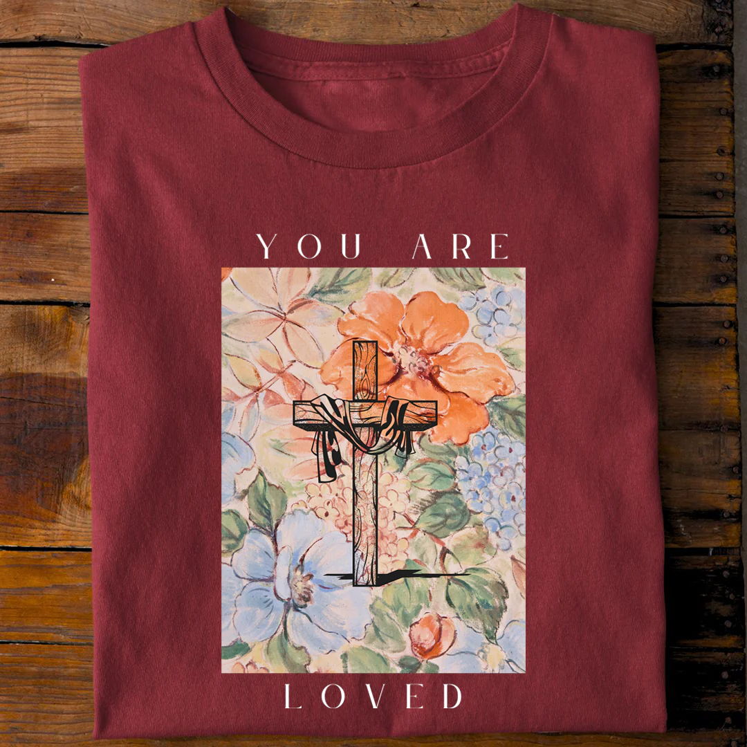 You are Loved - Cross Flower Shirt - Image 10